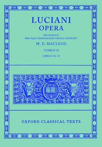 Opera: Libelli 26-43: Volume II: Books XXVI-XLIII (Oxford Classical Texts) von Oxford University Press