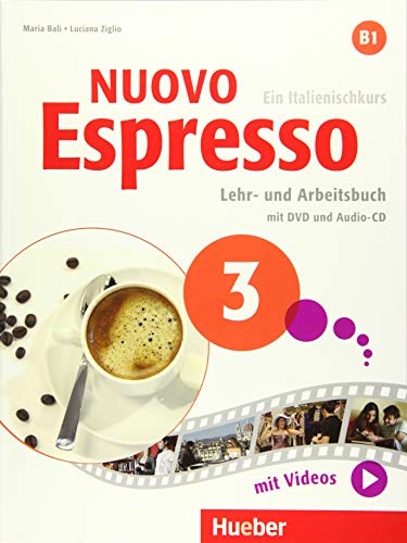 Nuovo Espresso 3: Ein Italienischkurs / Lehr- und Arbeitsbuch mit DVD und Audio-CD