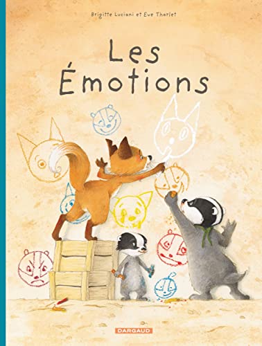 La Famille Blaireau-Renard - Tome 1 - La Famille Blaireau-Renard présente les émotions von DARGAUD