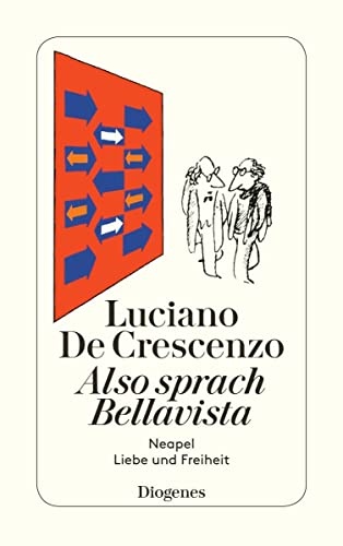 Also sprach Bellavista von Diogenes Verlag AG