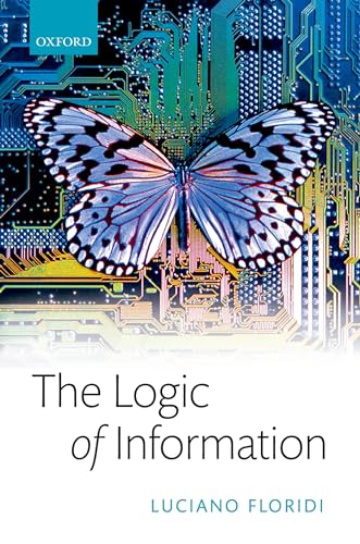 The Logic of Information: A Theory of Philosophy as Conceptual Design