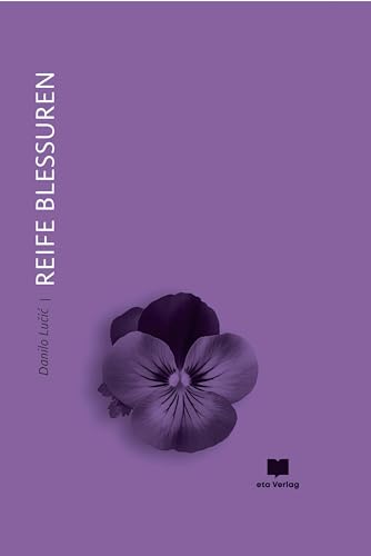 Reife Blessuren Reife Blessuren von eta Verlag
