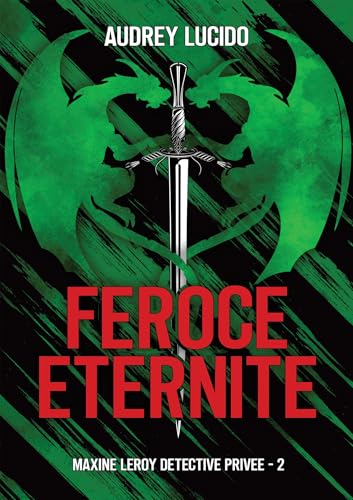 Féroce éternité: Tome 2, Féroce éternité Féroce éternité: Tome 2, Féroce éternité von BOOKELIS
