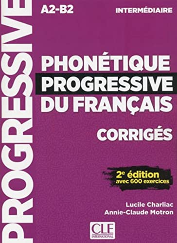Phonétique progressive du français, Niveau intermédiaire: Corrigés. Buch + Audio-CD