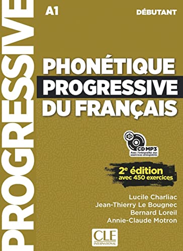 Phonétique progressive du français: Niveau débutant. Schülerbuch + mp3-CD
