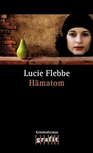 Hämatom: Kriminalroman (Lila Ziegler) von Grafit Verlag