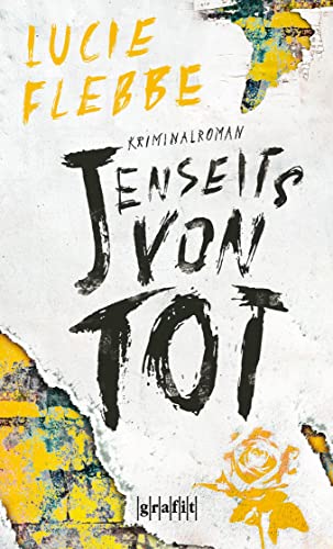 Jenseits von tot: Kriminalroman (Eddie Beelitz) von Grafit Verlag