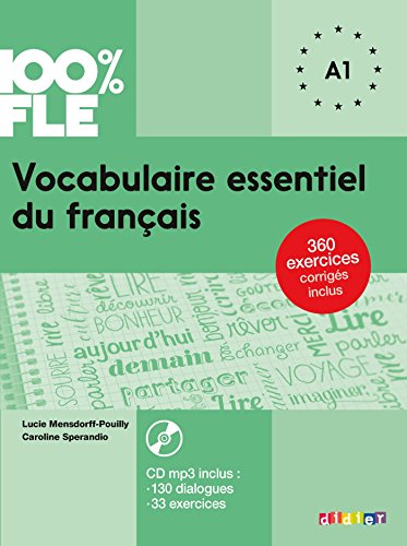 100% FLE - Vocabulaire essentiel du français - A1: Übungsbuch mit MP3-CD