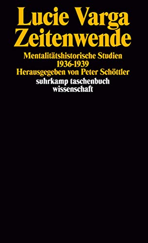 Zeitenwende. Mentalitätshistorische Studien 1936-1939 (suhrkamp taschenbuch wissenschaft) von Suhrkamp Verlag