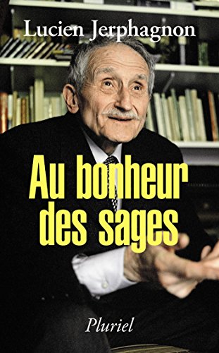 Au bonheur des sages von Hachette Pluriel Editions