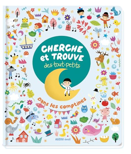 CHERCHE ET TROUVE DES TOUT PETITS - COMPTINES