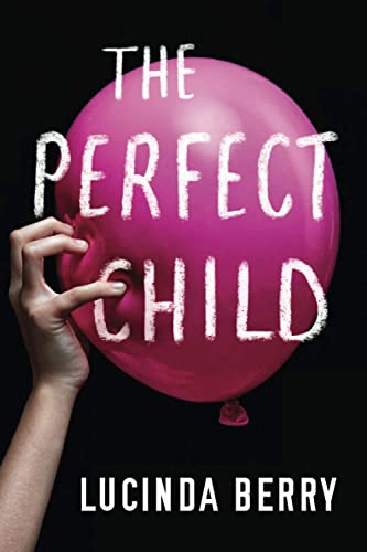 The Perfect Child von Thomas & Mercer