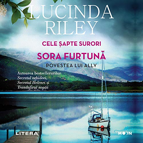 Cele sapte surori. Sora furtuna. Povestea lui Ally Cele sapte surori. Sora furtuna. Povestea lui Ally von LITERA