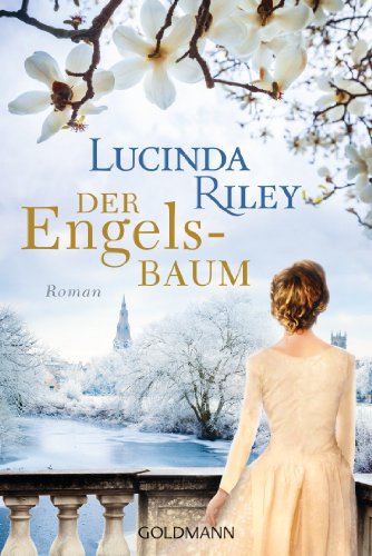 Der Engelsbaum: Roman Der Engelsbaum: Roman