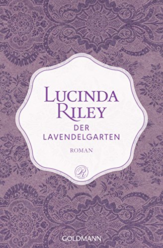 Der Lavendelgarten: Roman - Limitierte Sonderedition mit Perlmutt-Einband Der Lavendelgarten: Roman - Limitierte Sonderedition mit Perlmutt-Einband von Goldmann