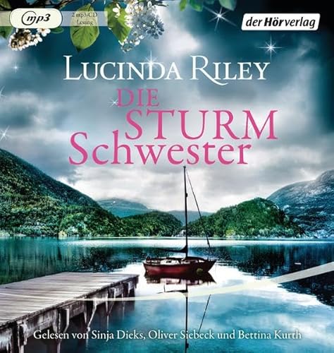 Die Sturmschwester: Die sieben Schwestern Band 2 Die Sturmschwester: Die sieben Schwestern Band 2