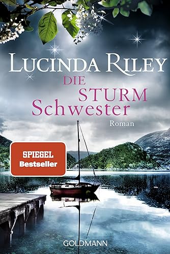 Die Sturmschwester: Roman (Die sieben Schwestern, Band 2)