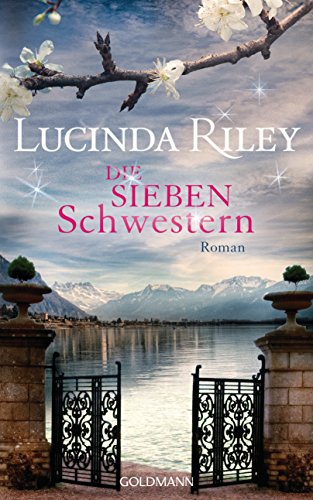 Die sieben Schwestern: Roman