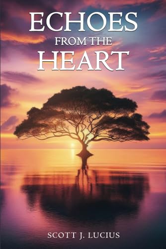 Echoes From the Heart von Self Publishing