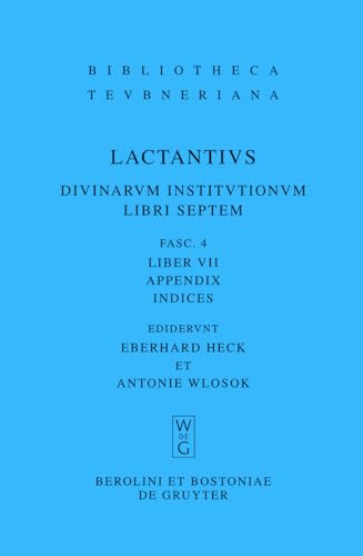 Liber VII: Appendix. Indices (Bibliotheca scriptorum Graecorum et Romanorum Teubneriana, Band 4)