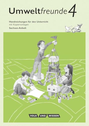 Umweltfreunde|NULL|Sachsen-Anhalt - Ausgabe 2016|4. Schuljahr|NULL|NULL|Handreichungen für den Unterricht|NULL Umweltfreunde|NULL|Sachsen-Anhalt - Ausgabe 2016|4. Schuljahr|NULL|NULL|Handreichungen für den Unterricht|NULL von Cornelsen: VWV