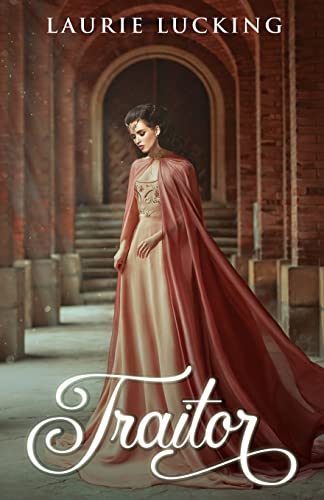 Traitor: Tales of the Mystics, Book Two von Love2readlove2write Publishing, LLC