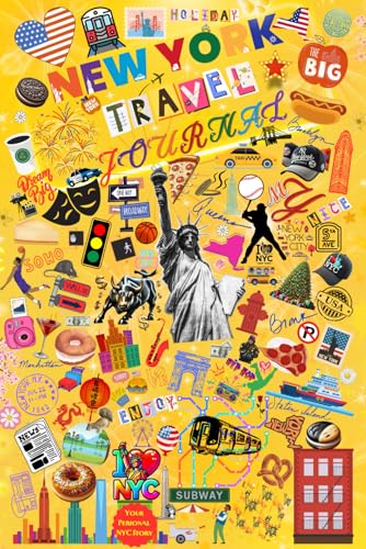 New York Travel Journal: Your Personal NYC Story: From Broadway to Brooklyn and Beyond: Classic Illustrated Yellow Edition von Happy Goes Lucky Publishing