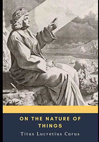 On the Nature of Things