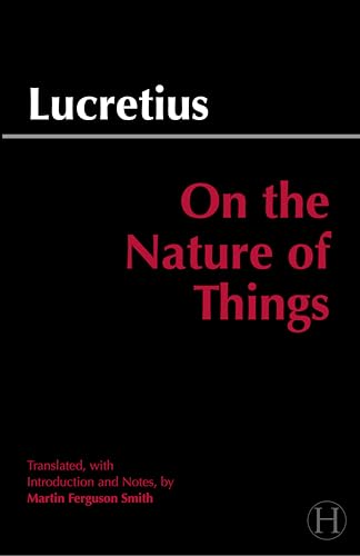 On the Nature of Things (Hackett Classics)