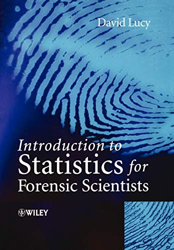 Intro to Statistics for Forensic Scientists von Wiley