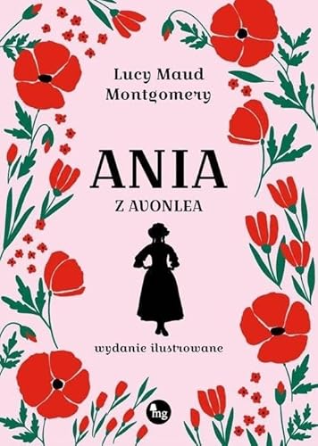 Ania z Avonlea von MG