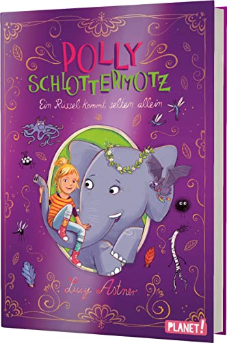Polly Schlottermotz 2: Ein Rüssel kommt selten allein: Lustige Vampir-Reihe zum Schmökern (2) Polly Schlottermotz 2: Ein Rüssel kommt selten allein: Lustige Vampir-Reihe zum Schmökern (2)