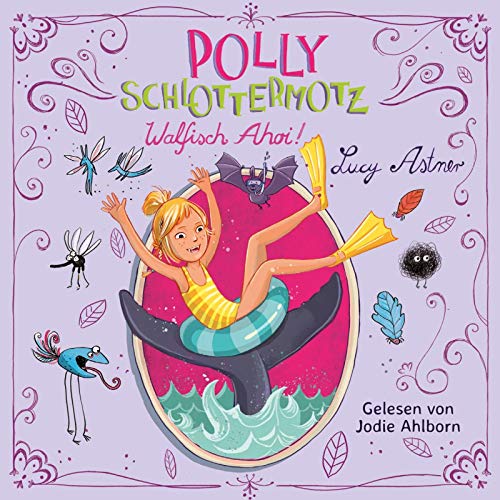 Polly Schlottermotz 4: Walfisch Ahoi!: 2 CDs (4)