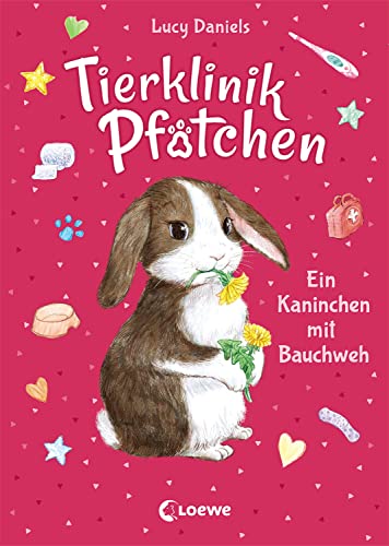 Tierklinik Pfötchen (Band 2) - Ein Kaninchen mit Bauchweh: Kinderbuch für Erstleser ab 7 Jahren