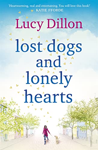 Lost Dogs and Lonely Hearts von Hodder & Stoughton
