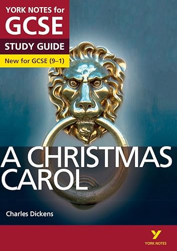 A Christmas Carol: York Notes for GCSE (9-1): - everything you need to catch up, study and prepare for 2022 and 2023 assessments and exams von Pearson Education