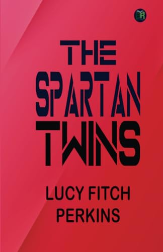 The Spartan Twins von Zinc Read