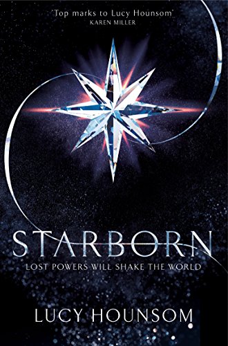 Starborn (The Worldmaker Trilogy, 1, Band 1)