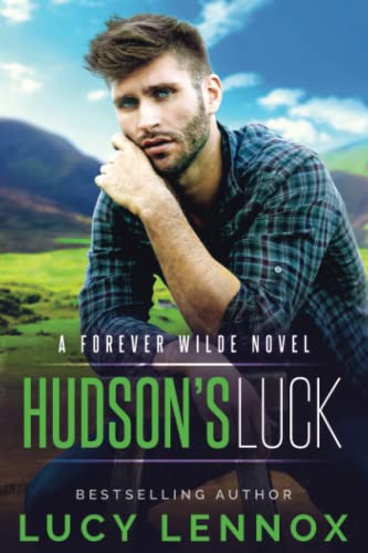Hudson's Luck: A Forever Wilde Novel von Createspace Independent Publishing Platform