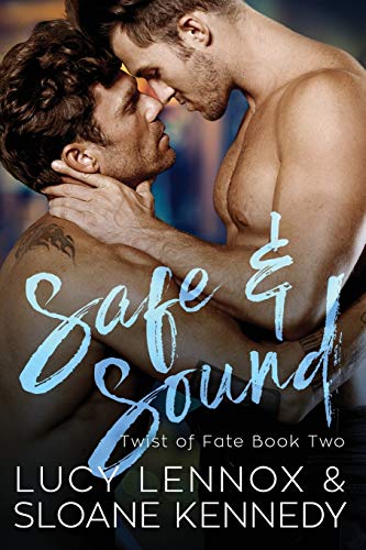 Safe and Sound (Twist of Fate, Band 2)