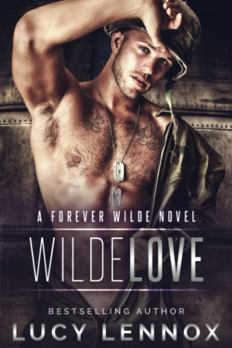 Wilde Love: A Forever Wilde Novel von Independently Published