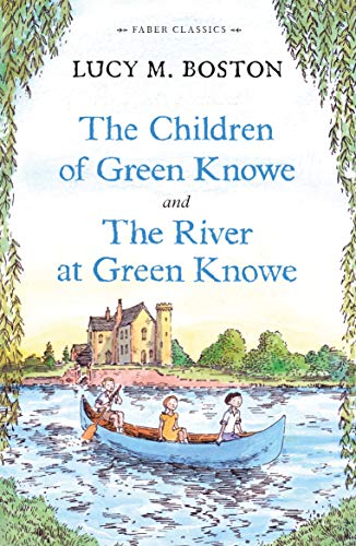 The Children of Green Knowe Collection: 1 (Faber Children's Classics) von Faber & Faber