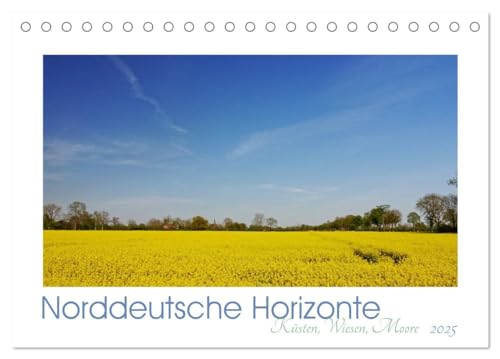 Norddeutsche Horizonte. Küsten, Wiesen, Moore (Tischkalender 2025 DIN A5 quer), CALVENDO Monatskalender von CALVENDO