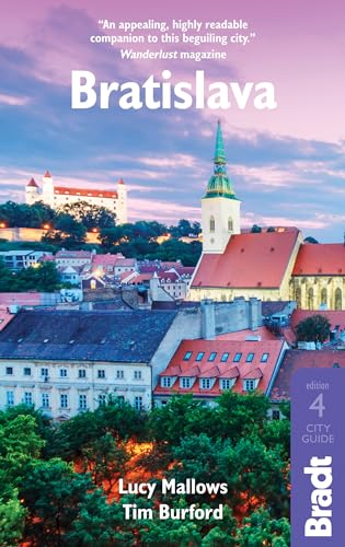 Bradt Bratislava (Bradt Travel Guide) von Bradt Travel Guides