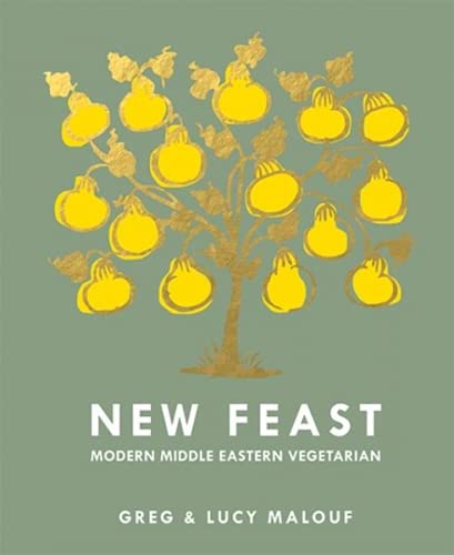 New Feast: Modern Middle Eastern Vegetarian von Hardie Grant Books
