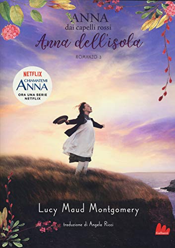 Anna dell'isola. Anna dai capelli rossi (Young adult)