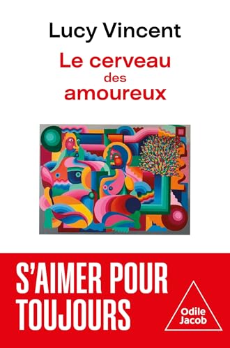 Le Cerveau des amoureux von JACOB
