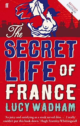 The Secret Life of France von Faber & Faber