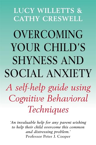Overcoming Your Child's Shyness and Social Anxiety (Overcoming Books) von Robinson