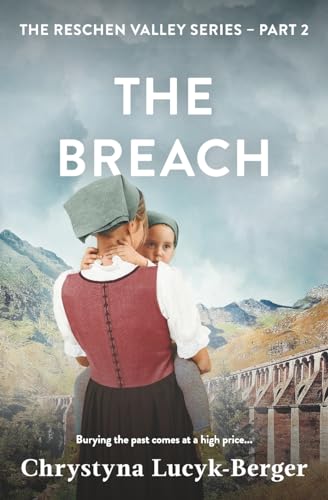 The Breach: A Reschen Valley Novel 2 von Createspace Independent Publishing Platform